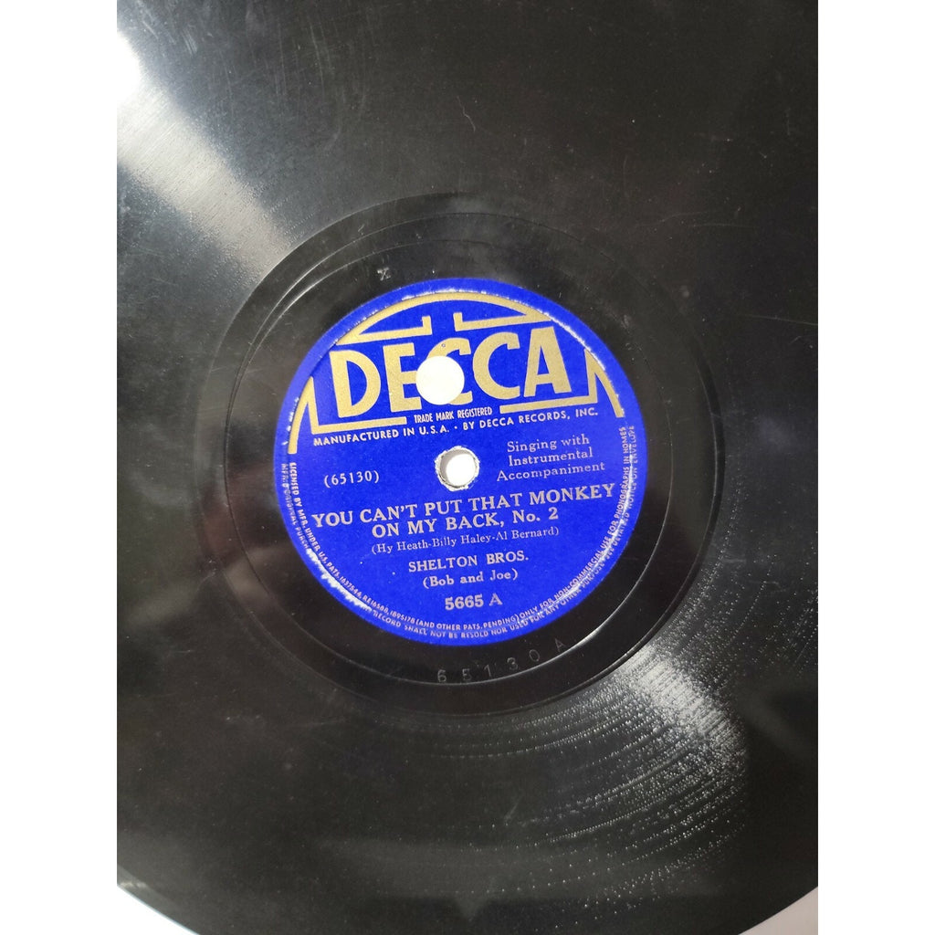 Shelton Bros - You Cant Put That Monkey On My Back / Just Because You're In Deep