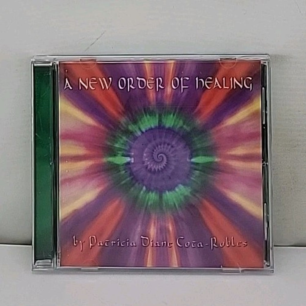 A New Order Of Healing By Patricia Diane Cota-Robles CD