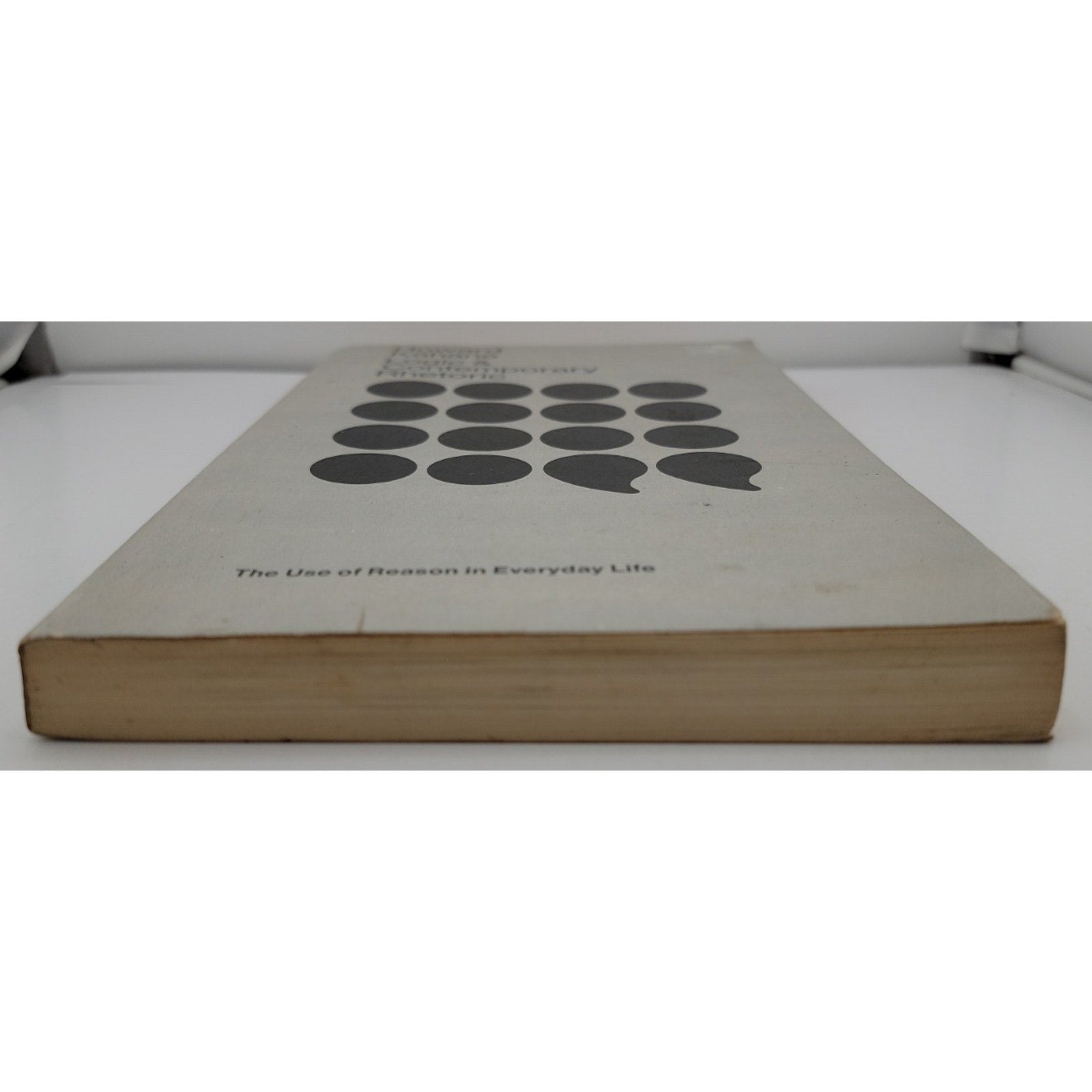 Logic and Contemporary Rhetoric : The Use of Reason in Everyday L
