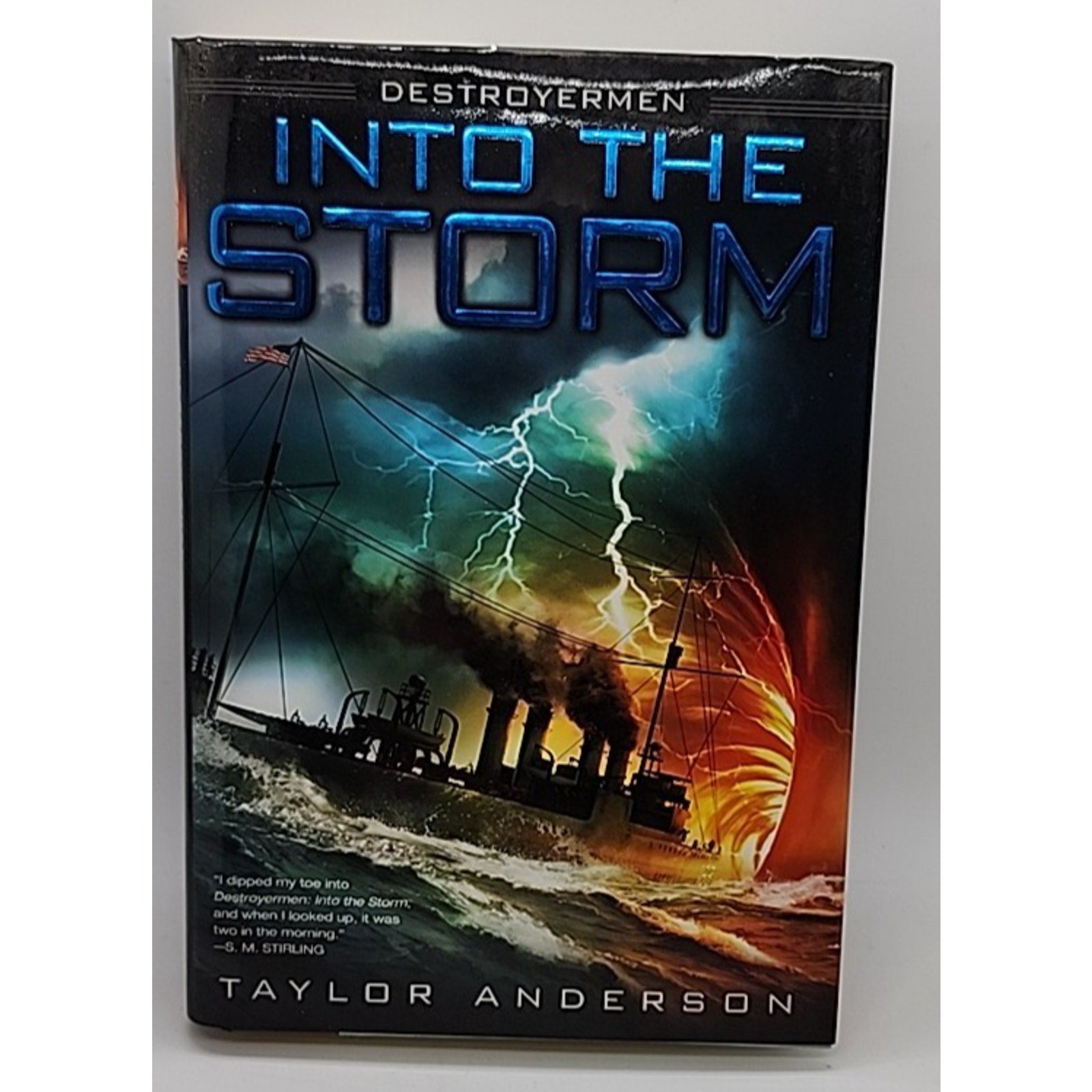 Into the Storm by Taylor Anderson (2008, Hardcover)