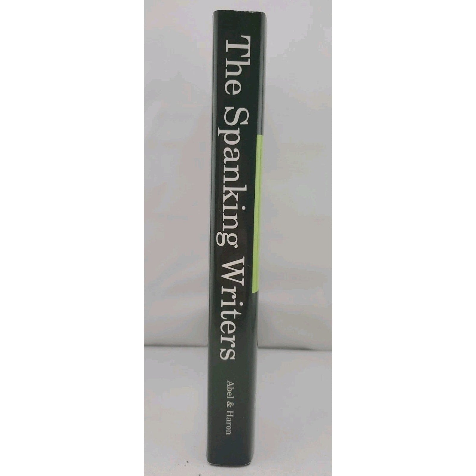 Spanking Writers by Not Available (2008, Hardcover)