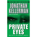 Alex Delaware Ser.: Private Eyes by Jonathan Kellerman (2003, Mass Market)