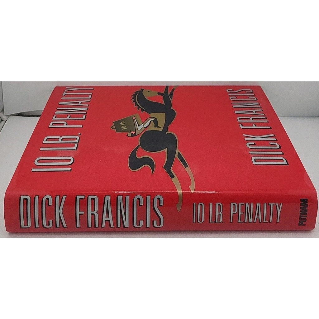 10 Lb. Penalty by Dick Francis (1997, Hardcover)