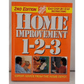 Home Improvement 1-2-3 : Expert Advice from the Home Depot by Home Depot...