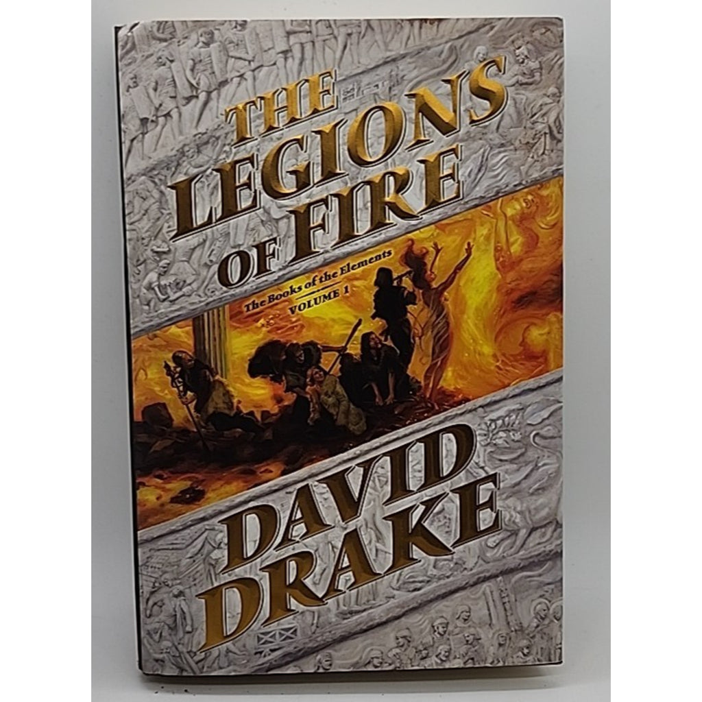 Legions of Fire by David Drake (2010, Hardcover)