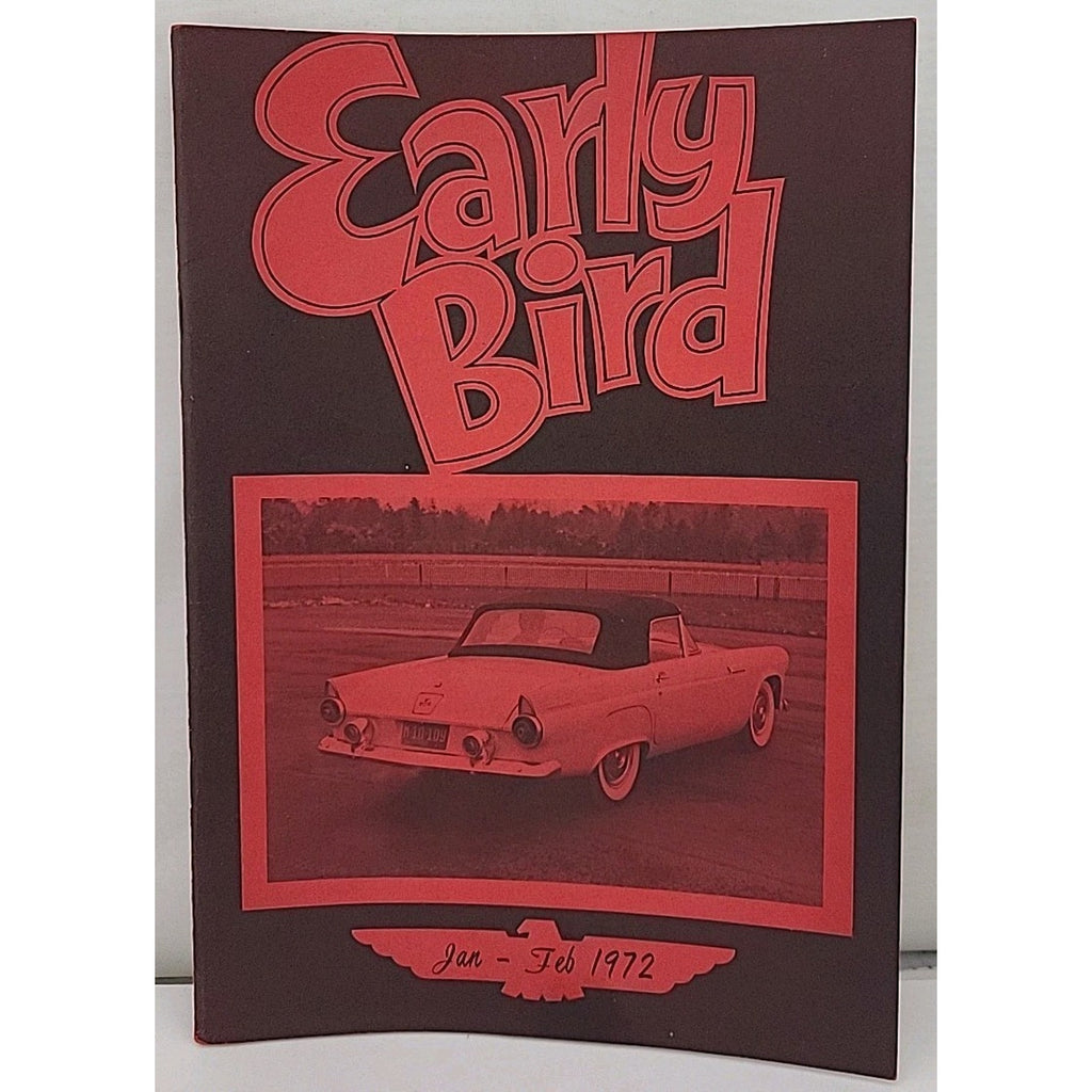 The Early Bird Magazine - January-February 1972 - Volume 10 Number 1