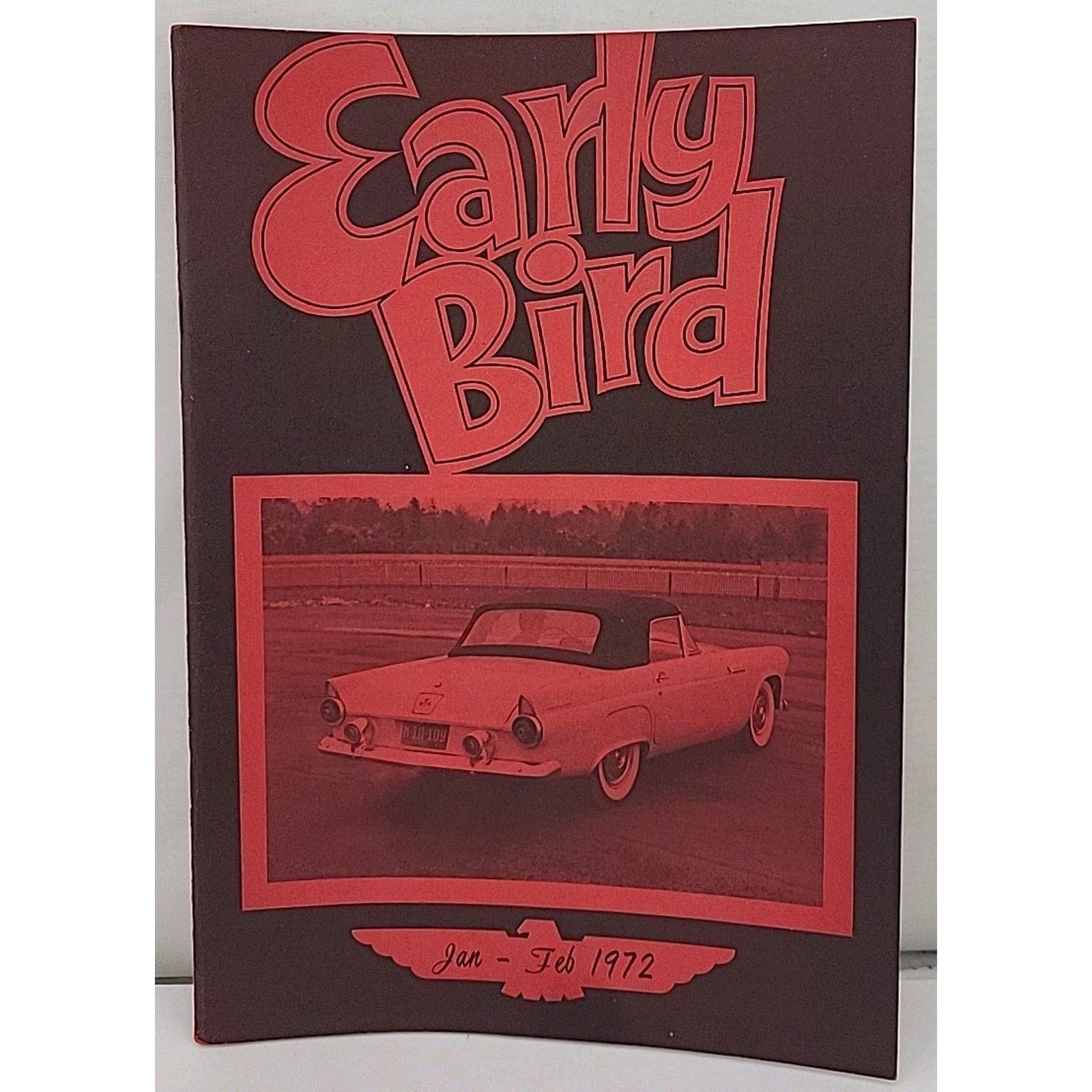 The Early Bird Magazine - January-February 1972 - Volume 10 Number 1