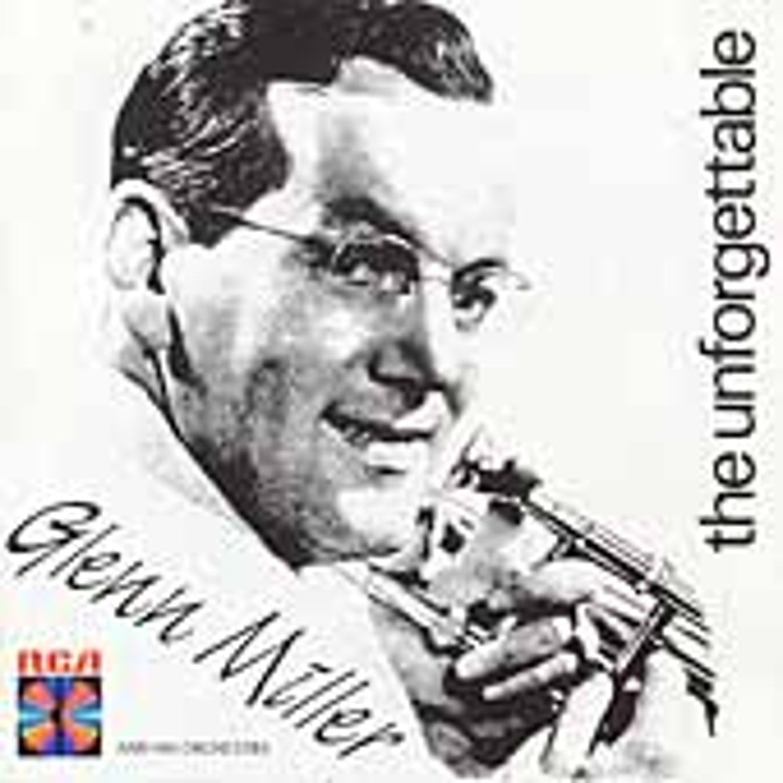 Unforgettable Glenn Miller & His Orchestra by Glenn Miller (CD, Aug-2001, RCA...