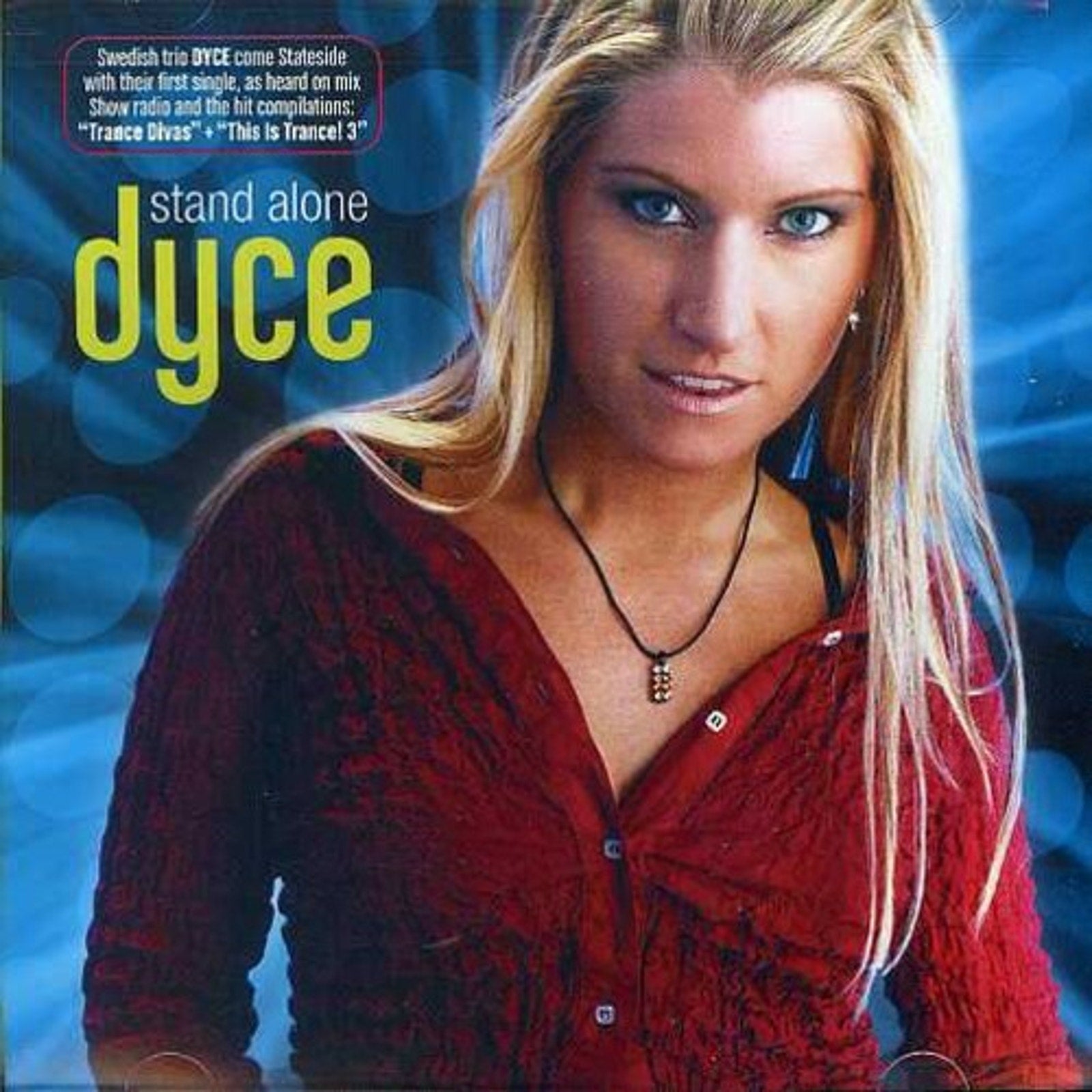 Stand Alone (X4) by Dyce (CD Single, 2005)