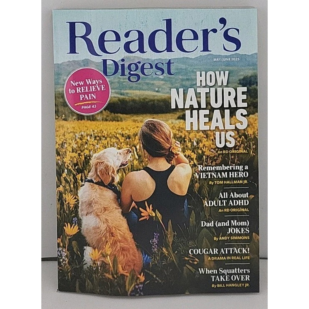 Reader's Digest Magazine May June 2025 How Nature Heals Us Vietnam Hero Cougars