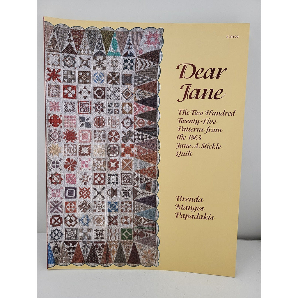 Dear Jane Quilting BooK EZ 1863 Jane A Stickle Quilt Brenda Papadakis