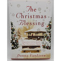 Christmas Blessing by Donna VanLiere (2003, Hardcover)