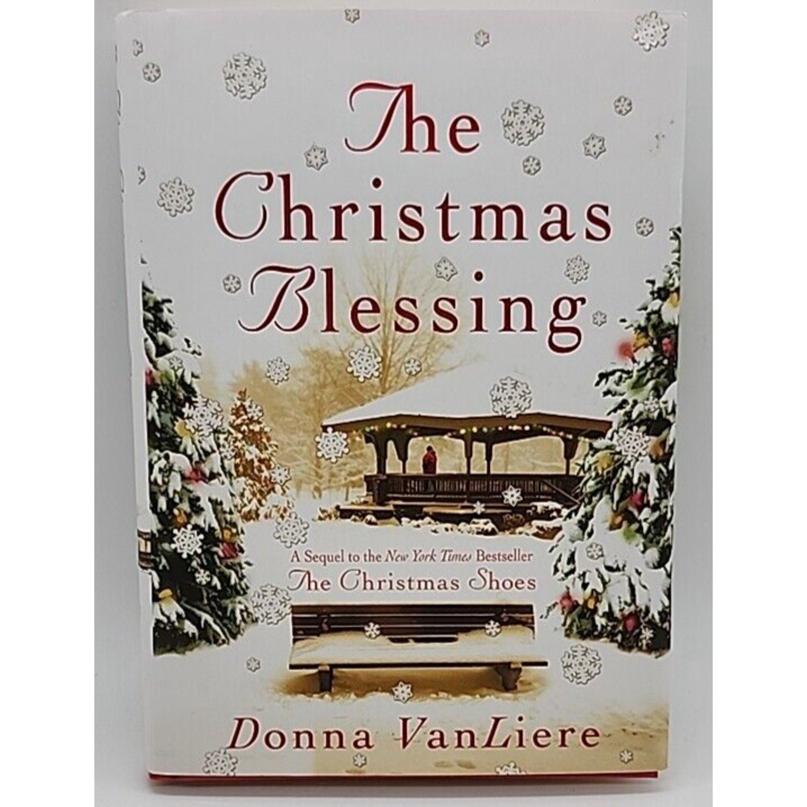 Christmas Blessing by Donna VanLiere (2003, Hardcover)