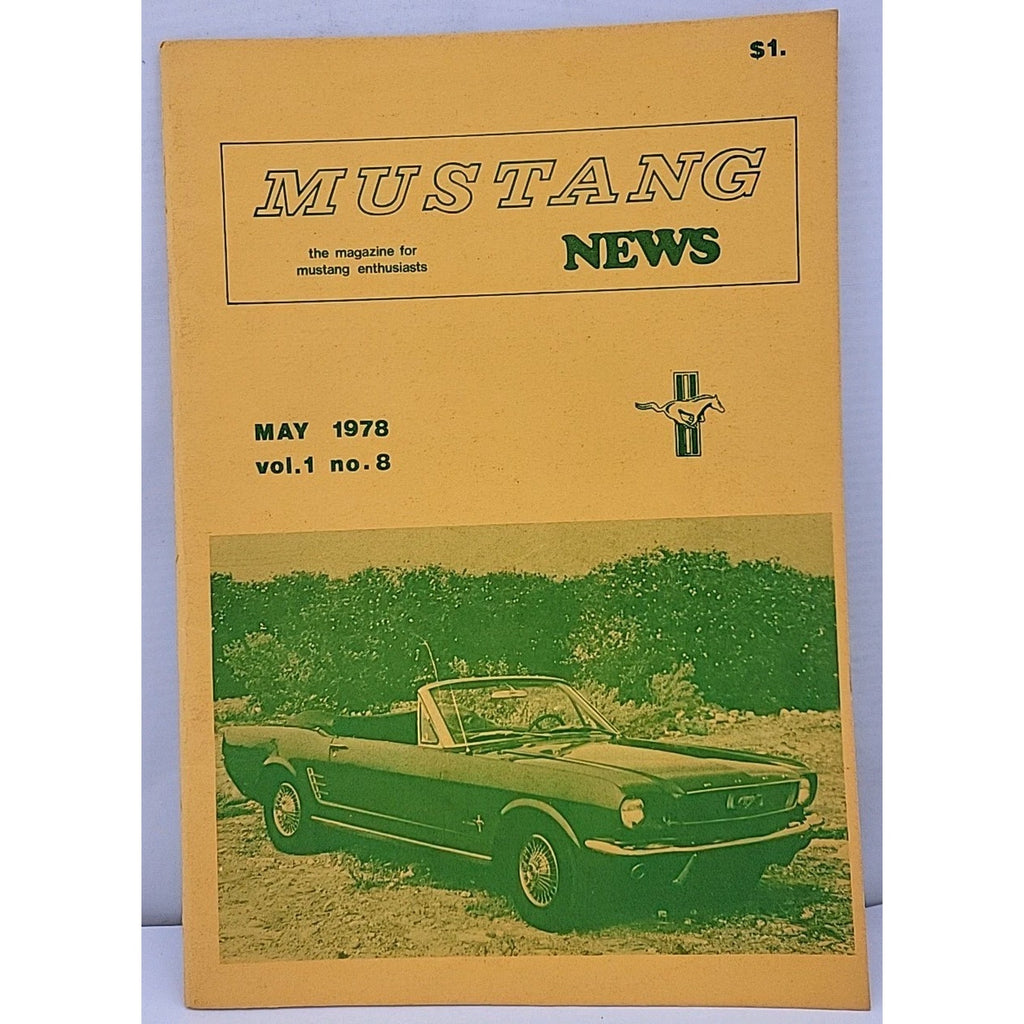 Mustang News Magazine - May 1978 - Vol. 1 No. 8