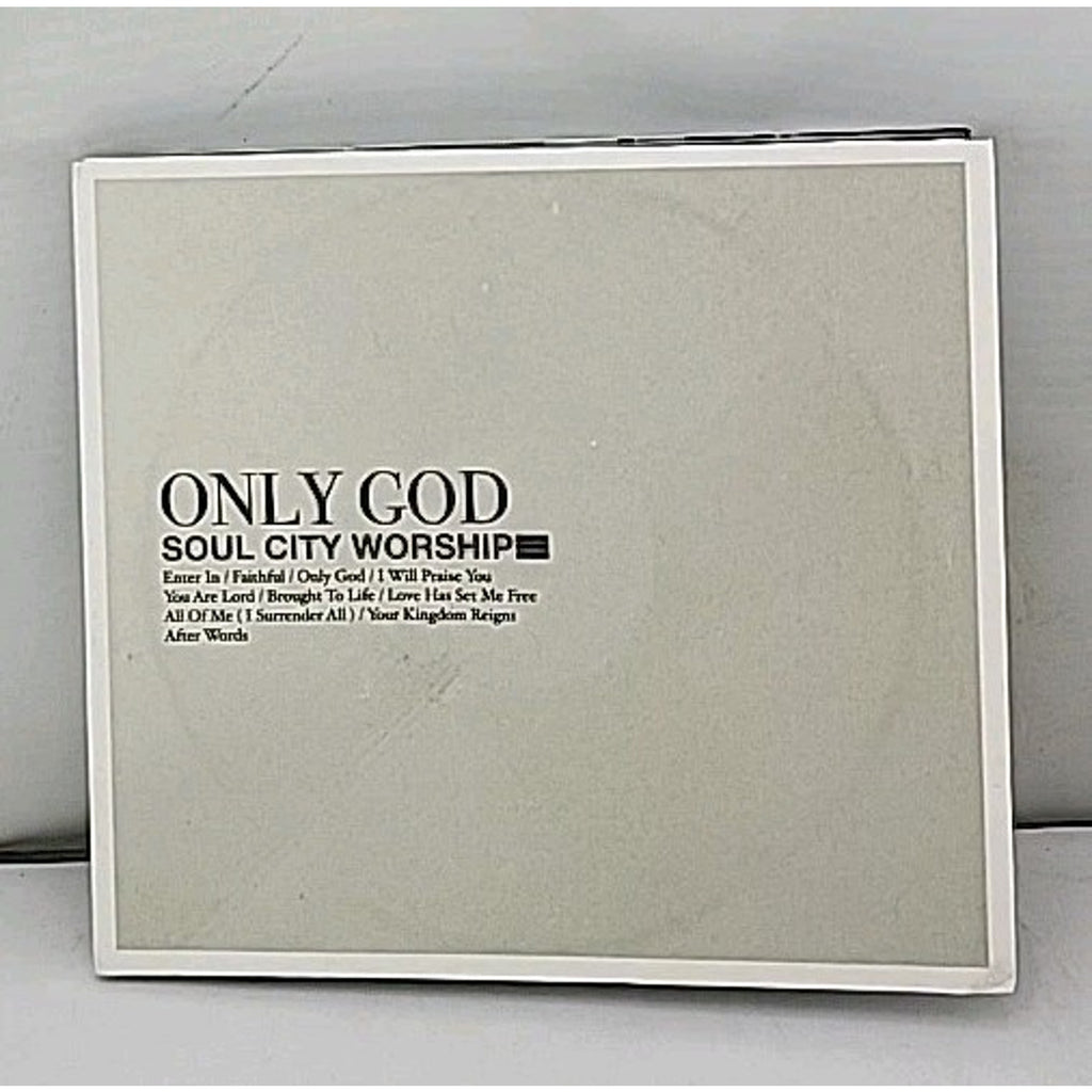 Only God - Soul City Worship CD