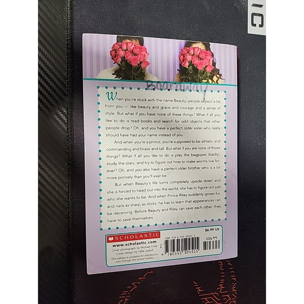 Beauty and the Beast : The Only One Who Didn't Run Away by Wendy Mass (Trade...