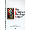 The Christian Theology Reader (1995, Trade Paperback)