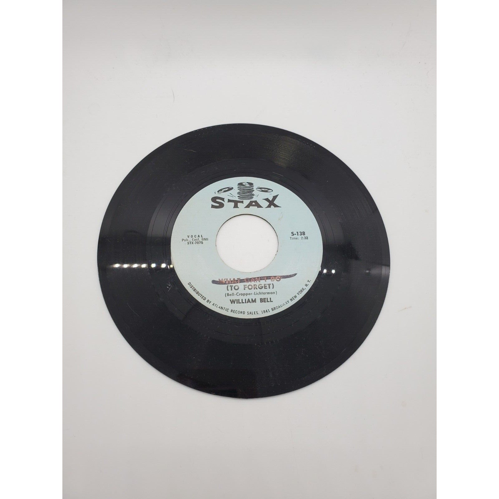 William Bell - What Can't Do/Somebody Mentioned Your Name