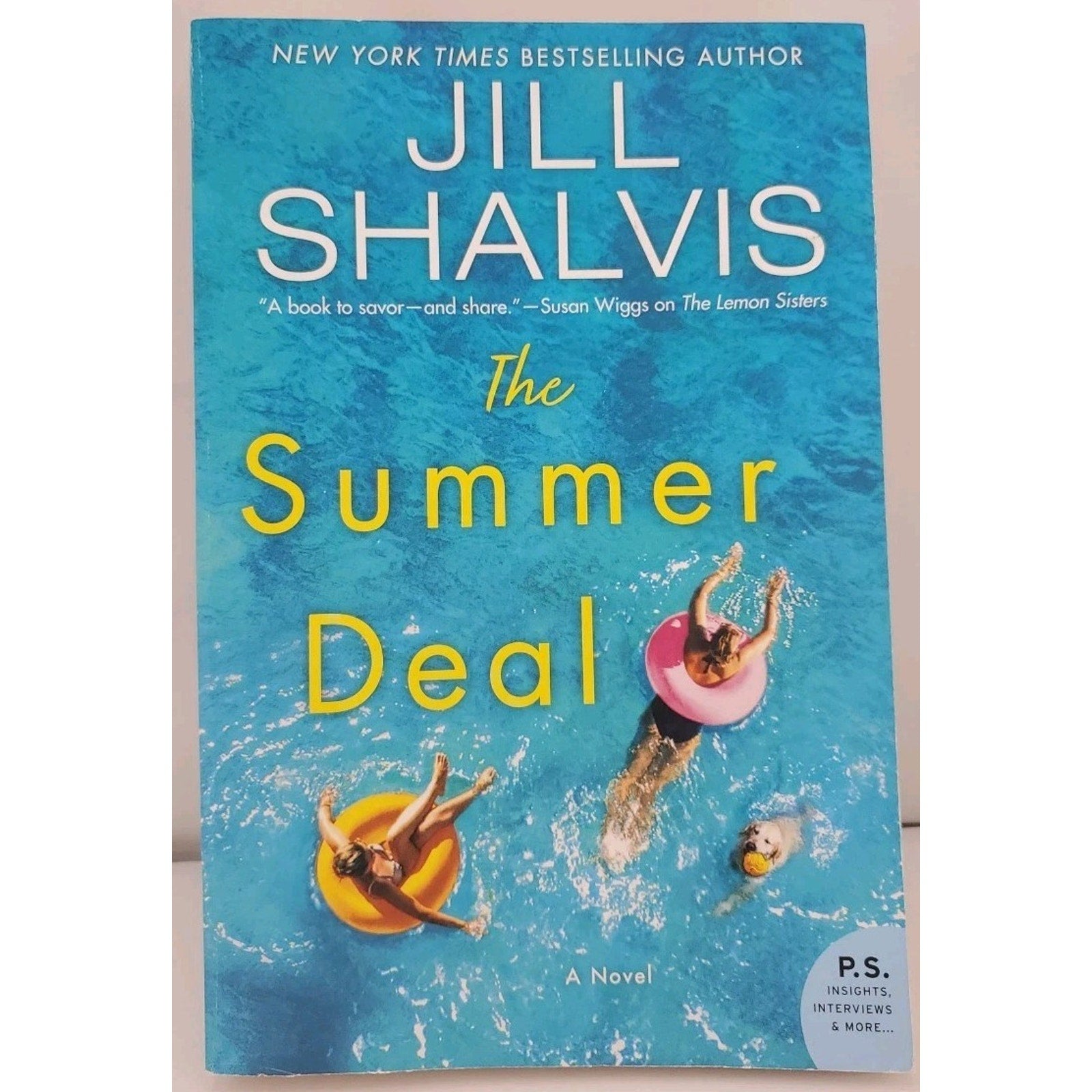 The Summer Deal : A Novel by Jill Shalvis (2020, Trade Paperback)