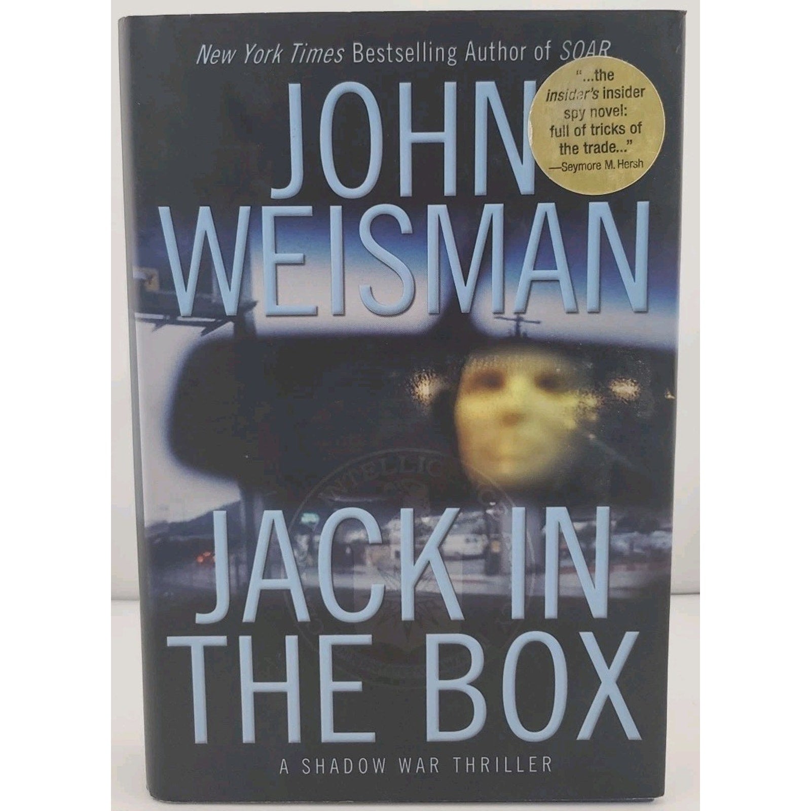 Jack in the Box : A Shadow War Thriller by John Weisman (2004, Hardcover)