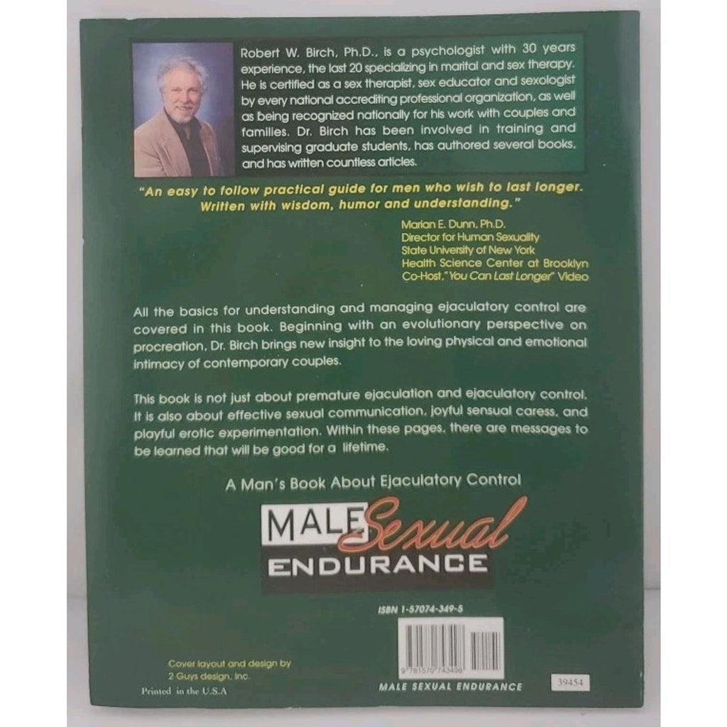 Male Sexual Endurance : A Man's Book about Ejaculatory Control by Robert W....