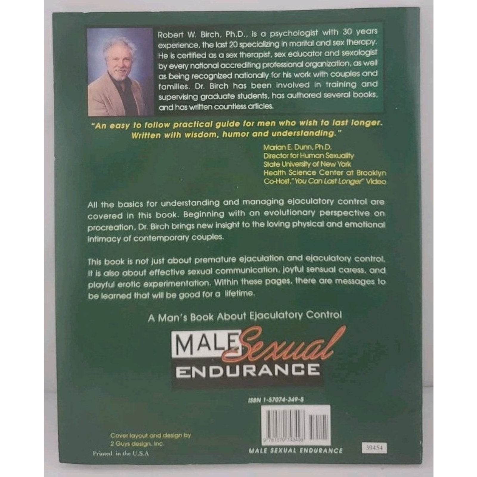 Male Sexual Endurance : A Man's Book about Ejaculatory Control by Robert W....