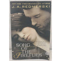 Song of the Fireflies by J. A. Redmerski (2014, Trade Paperback)