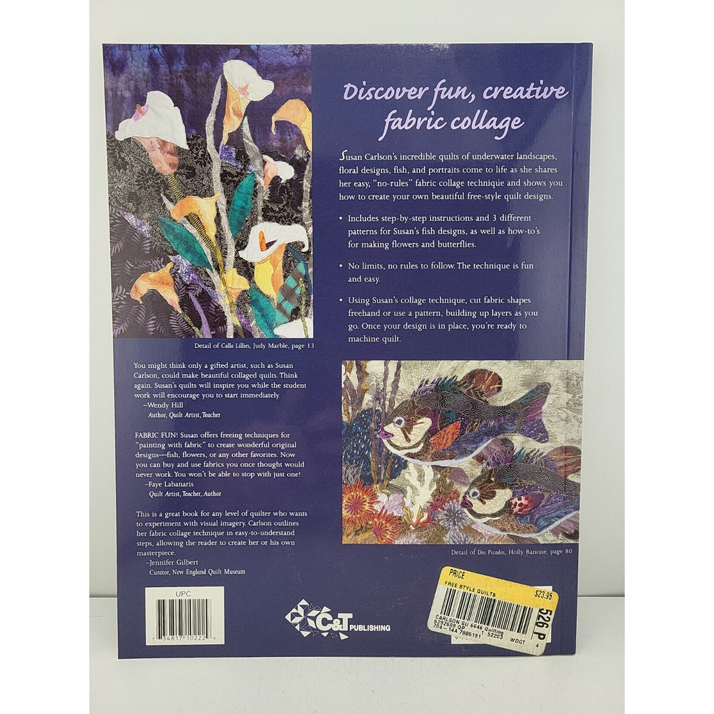 Free-Style Quilts by Susan Carlson (2000, Trade Paperback)
