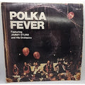 Jimmy Sturr And His Orchestra - Polka Fever (Record)