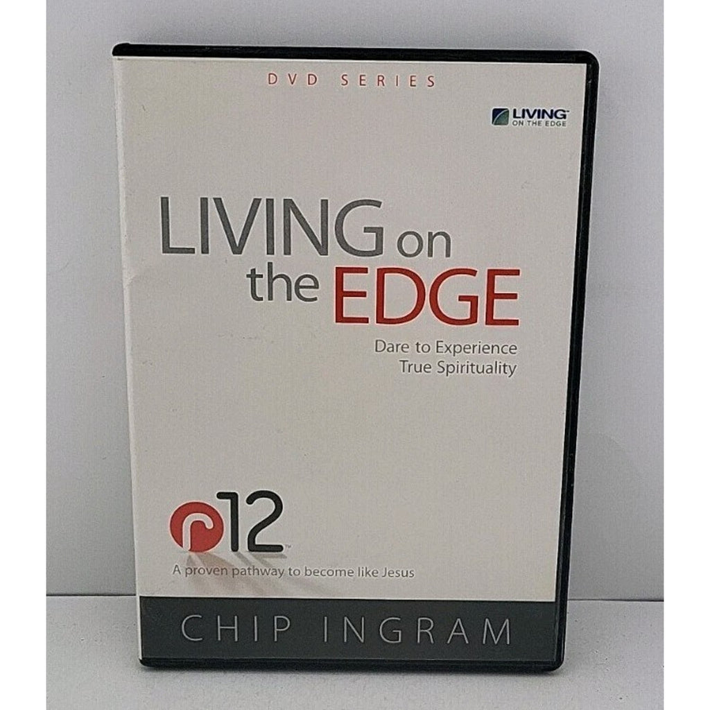 Living on the Edge (Formally R12) By Chip Ingram