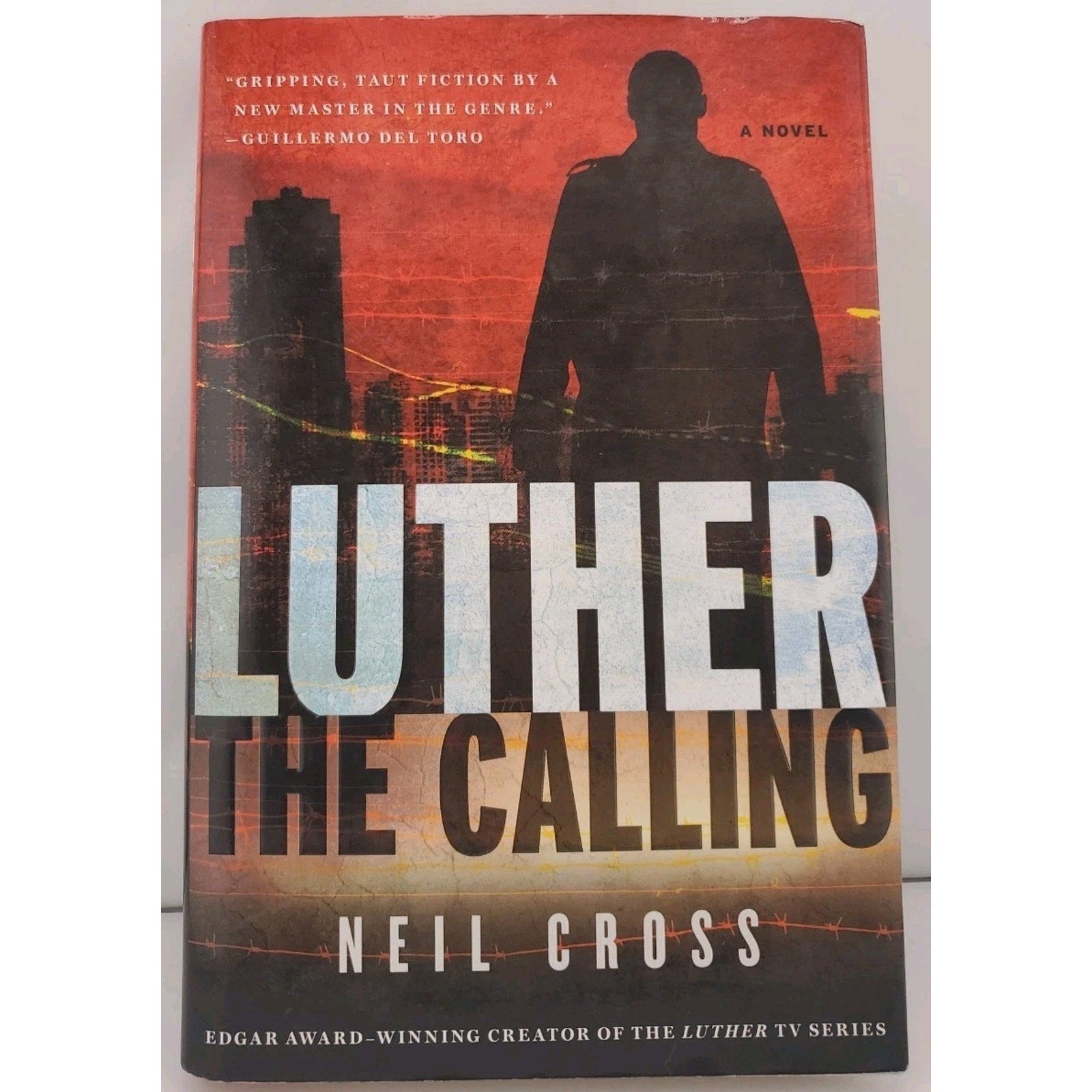 Luther : The Calling by Neil Cross (2012, Hardcover)