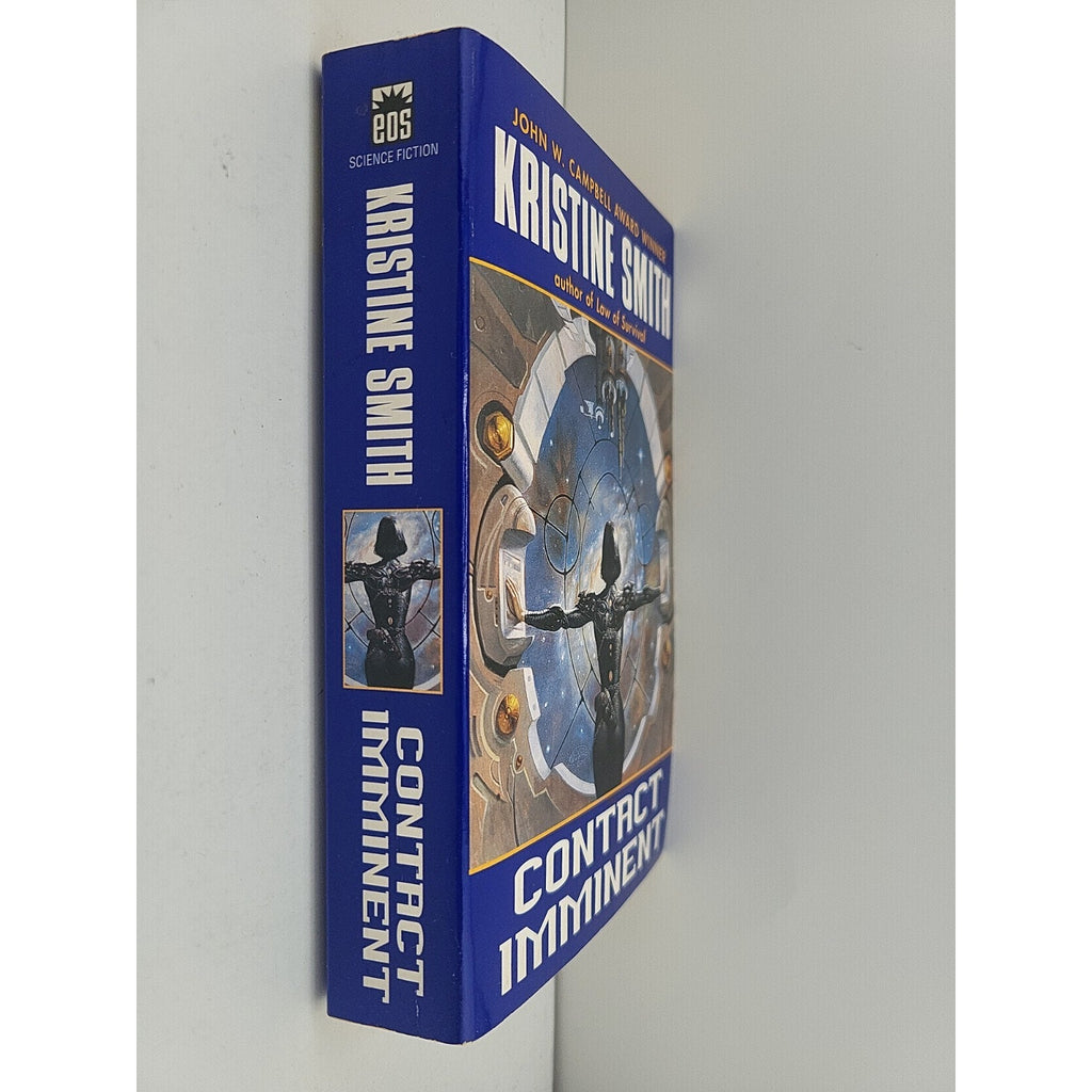 Contact Imminent by Kristine Smith (2003, Mass Market)