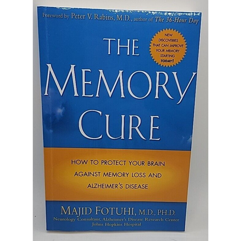 The Memory Cure - Majid Fotuhi (Paperback, 2003)