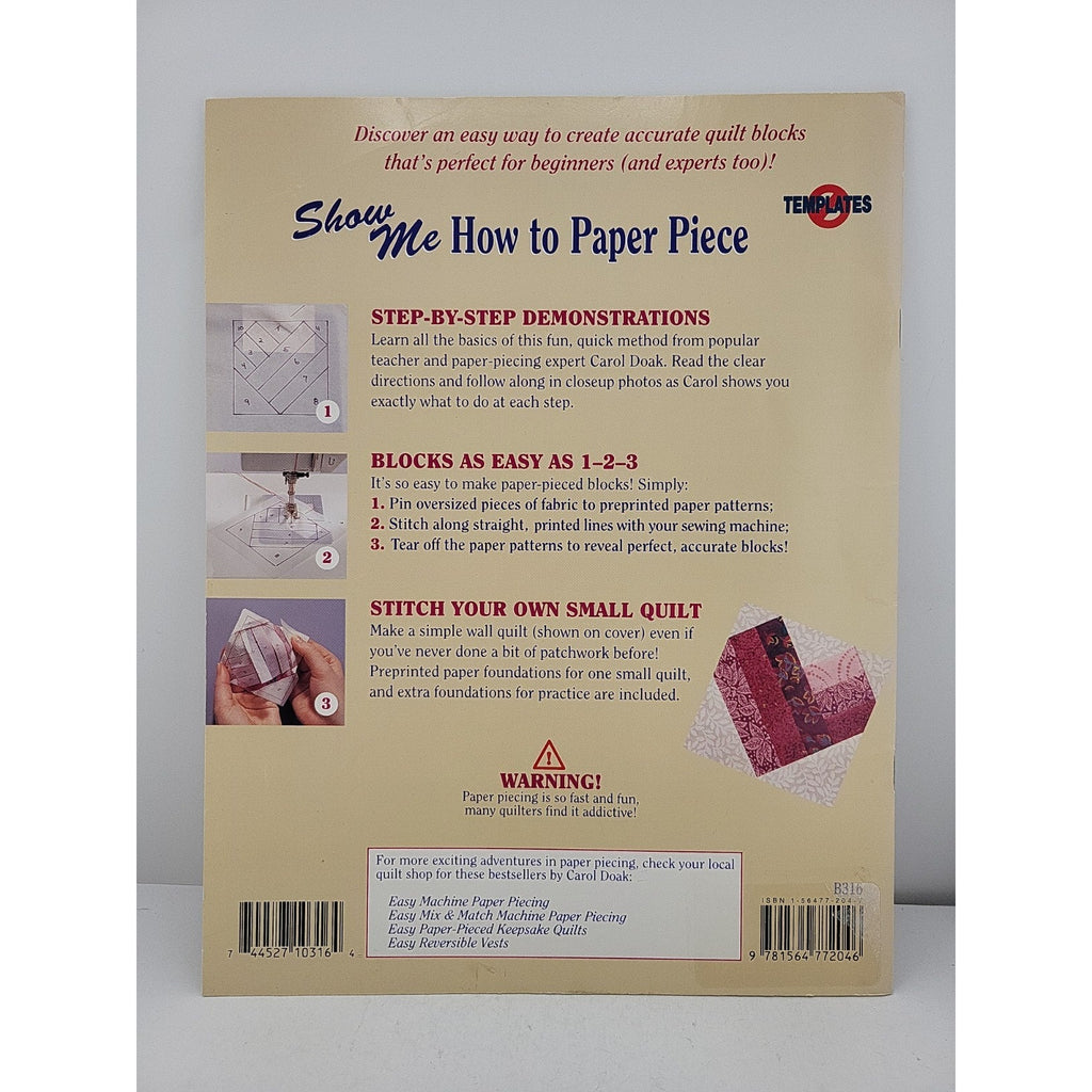 Show Me How to Paper Piece by Carol Doak (1997, Trade Paperback)