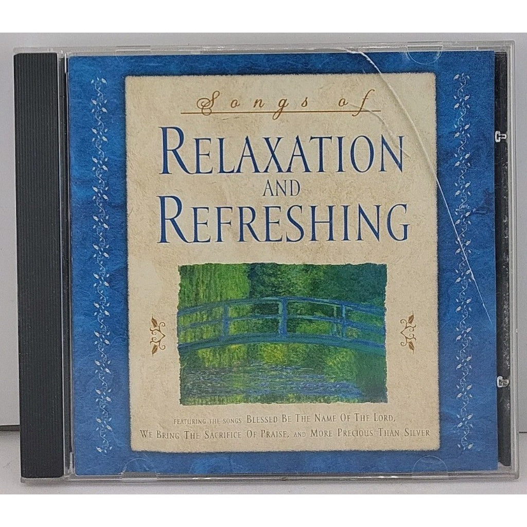 Songs of Relaxation and Refreshing - Audio CD