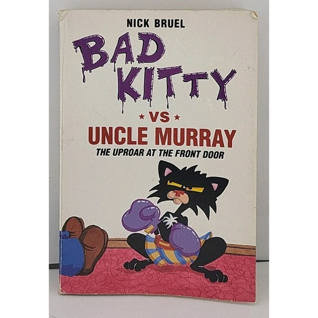 Bad Kitty vs. Uncle Murray by Nick Bruel (Trade Paperback)