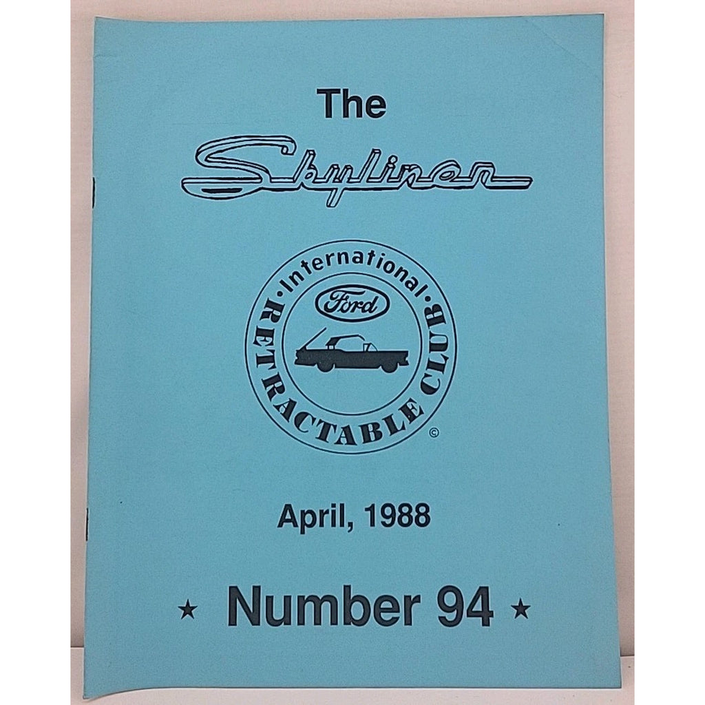 The Skyliner - International Retractable Club - April 1988 Number 94