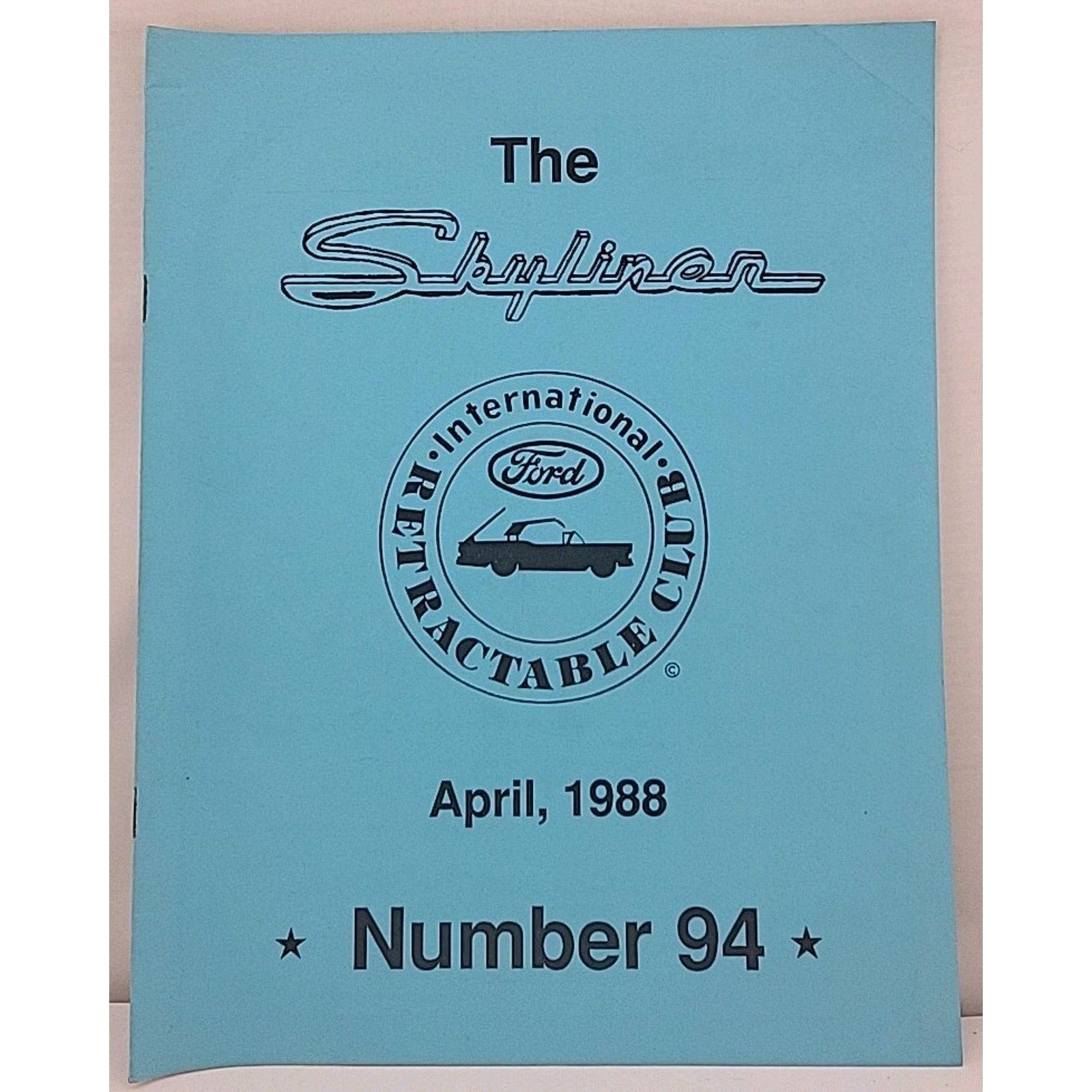 The Skyliner - International Retractable Club - April 1988 Number 94