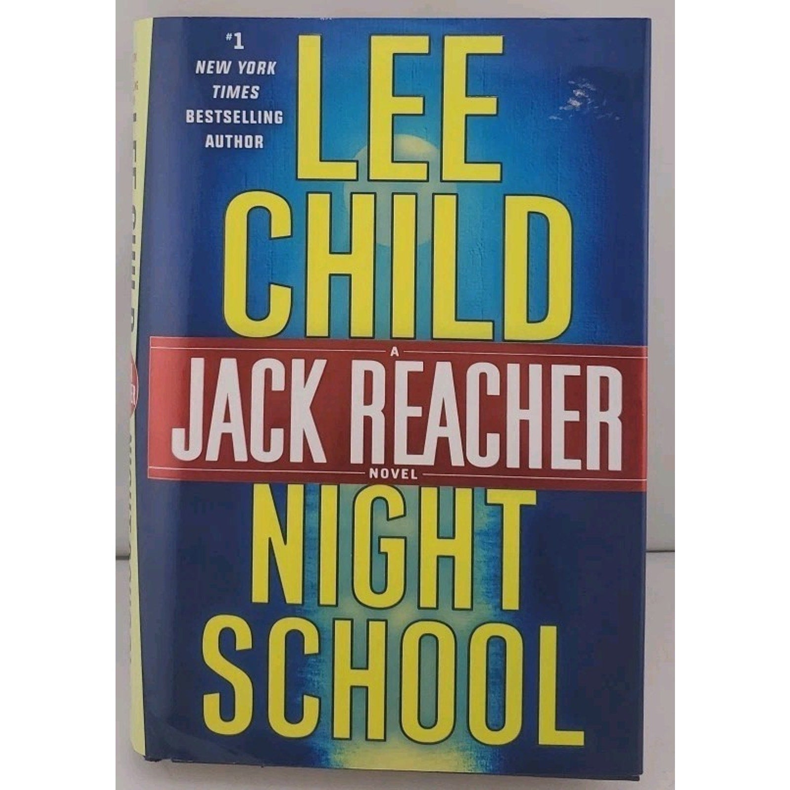 Night School : A Jack Reacher Novel by Lee Child (2016, Hardcover)
