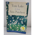 Tom Lake: A Novel - Paperback By Patchett, Ann