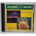 Relaxing with Nature: Thunderstorm/Raindrops by Relaxing With Nature (CD)