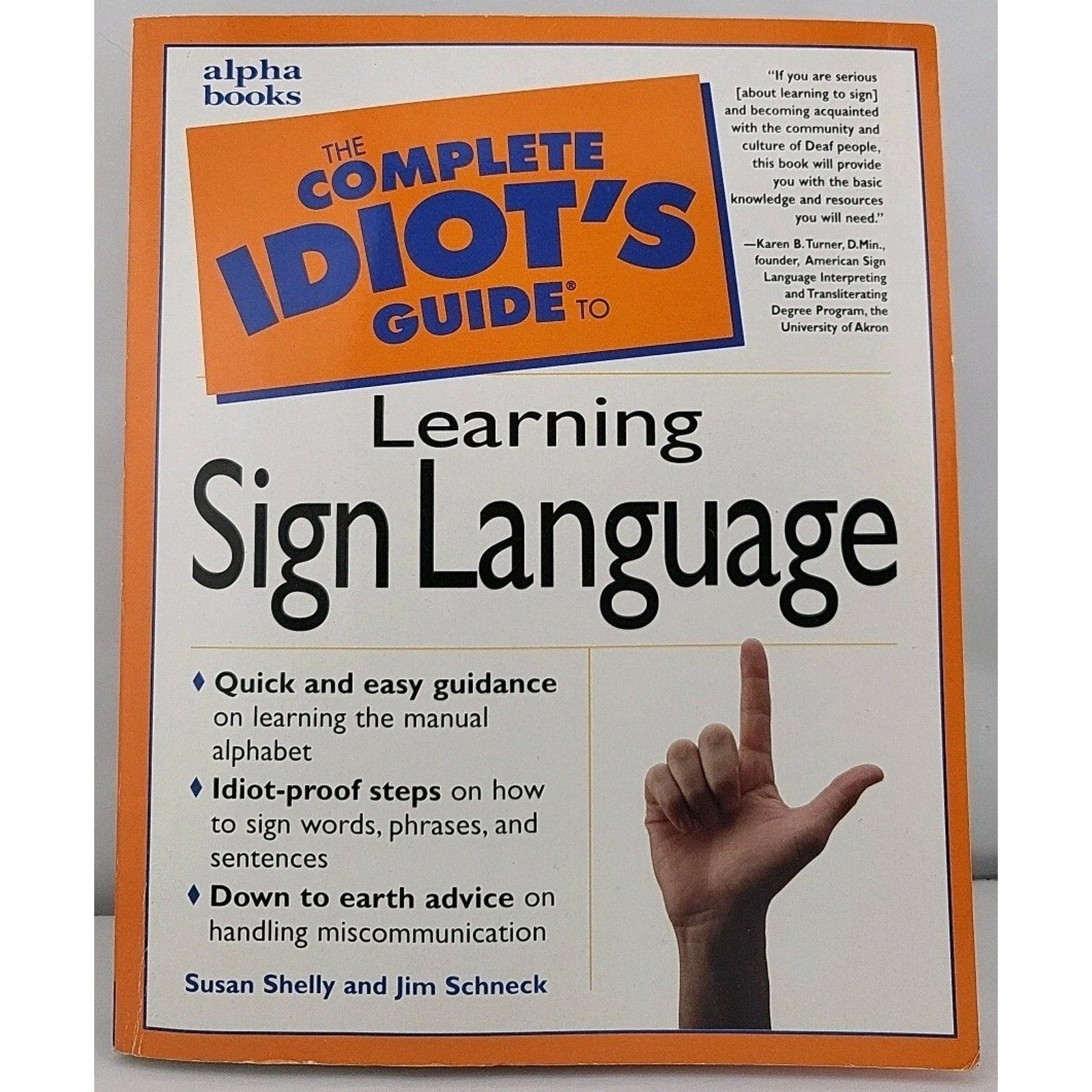 The Complete Idiot's Guide Ser.: Complete Idiot's Guide to Learning Sign...