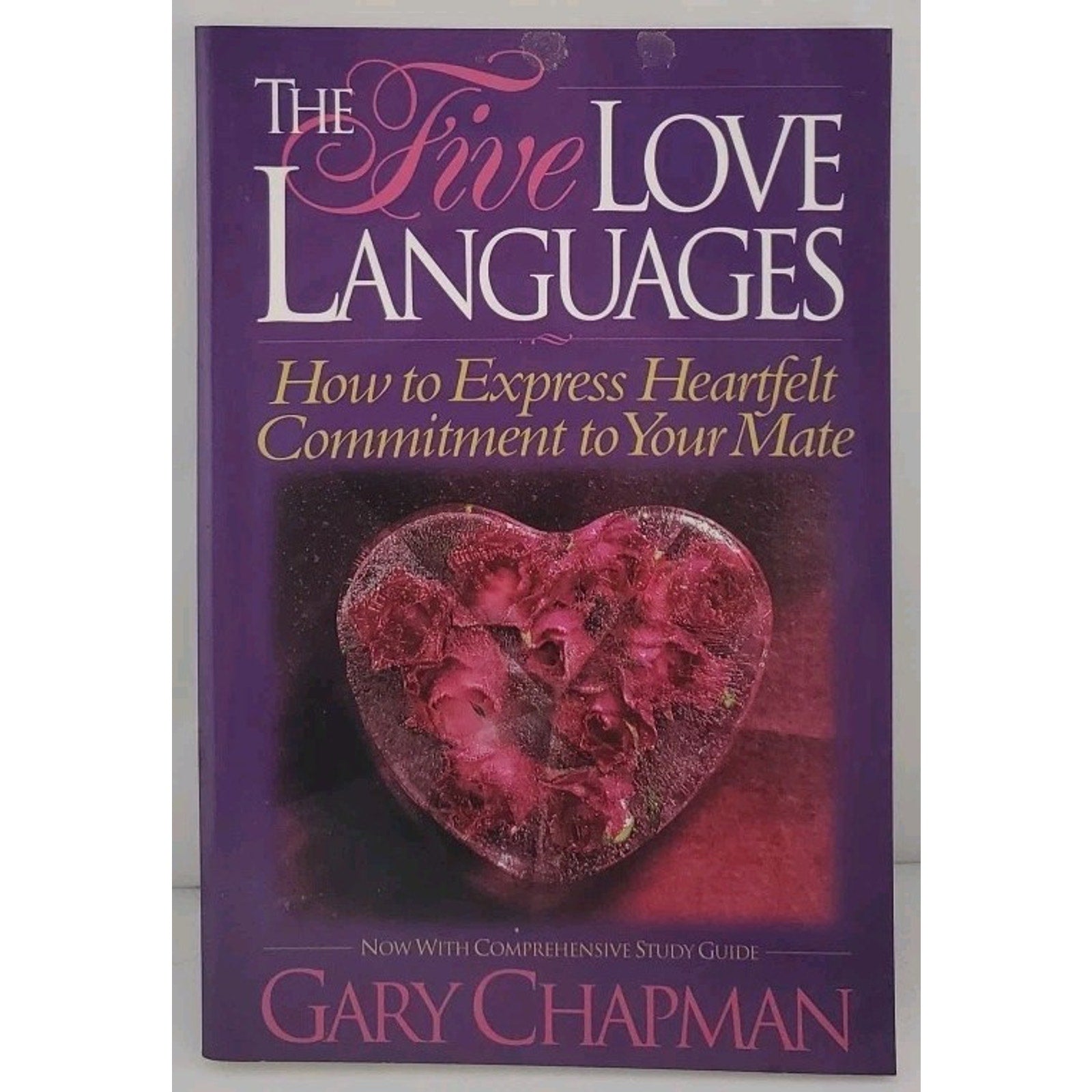 Five Love Languages : The Secret to Love That Lasts by Gary Chapman (1992, Trade