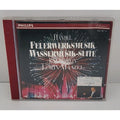 Georg Friedrich Händel Feuerwerksmusik/ Wassermusik - Suite CD