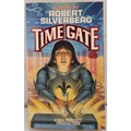 Time Gate by Robert A. Silverberg (1989, Mass Market)