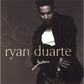 You [Single] by Ryan Duarte/Ryan Duarte (CD, Dec-2003, Casablanca/Universal)