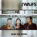 Sink or Swim by The Waifs (CD, Jul-2002, ATO (USA))