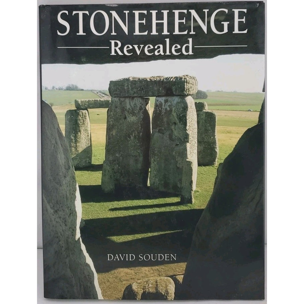 Stonehenge Revealed by David Souden (1997, Hardcover)