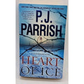 Heart of Ice by P. J. Parrish (2013, Mass Market)