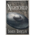 Nightchild by James Barclay (2009, Trade Paperback)